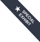 Special Exhibit